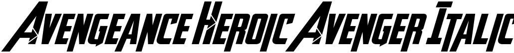 Avengeance Heroic Avenger Italic