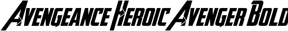 Avengeance Heroic Avenger Bold